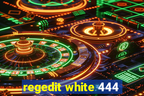 regedit white 444